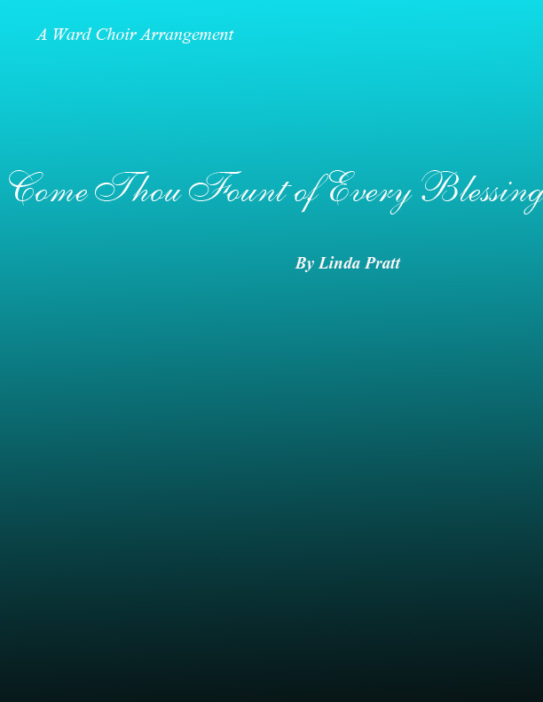 Come Thou Fount of Every Blessing