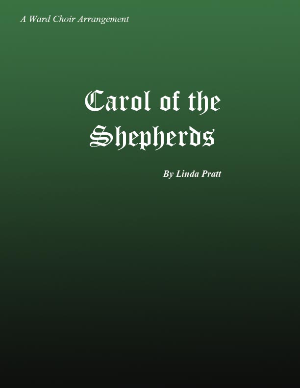 Carol of the Shepherds Medley SAB