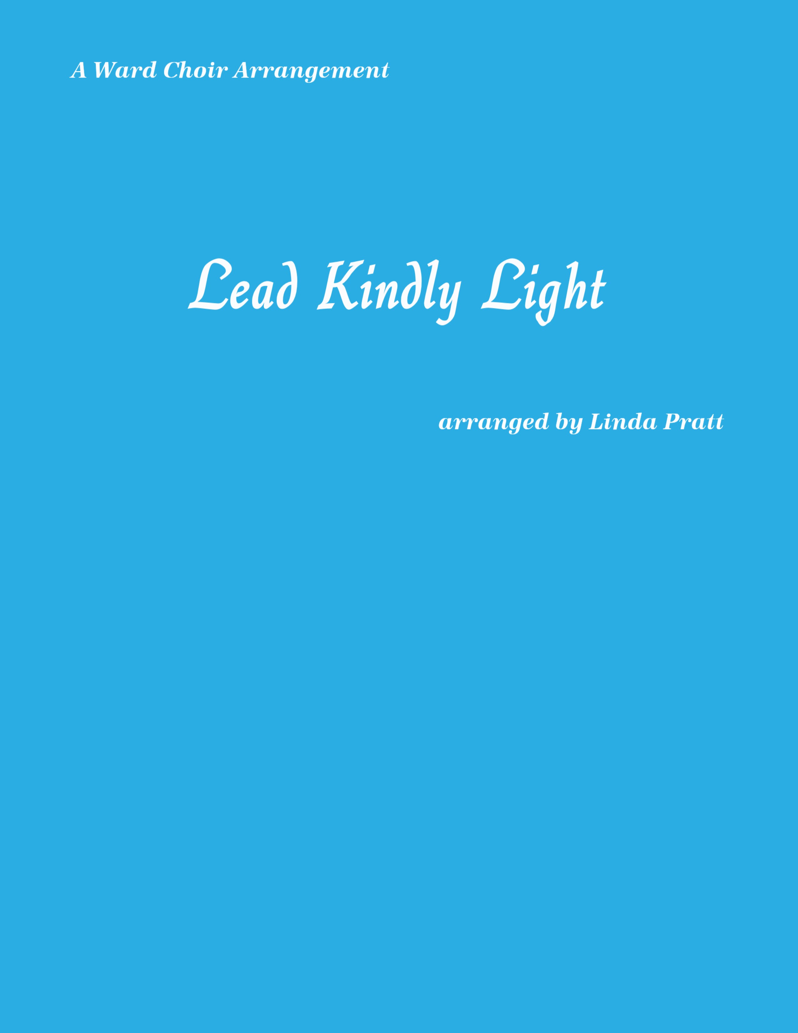 Lead Kindly Light  SATB