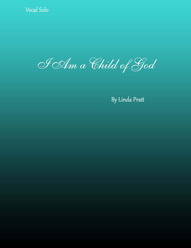 I Am a Child of God - vocal